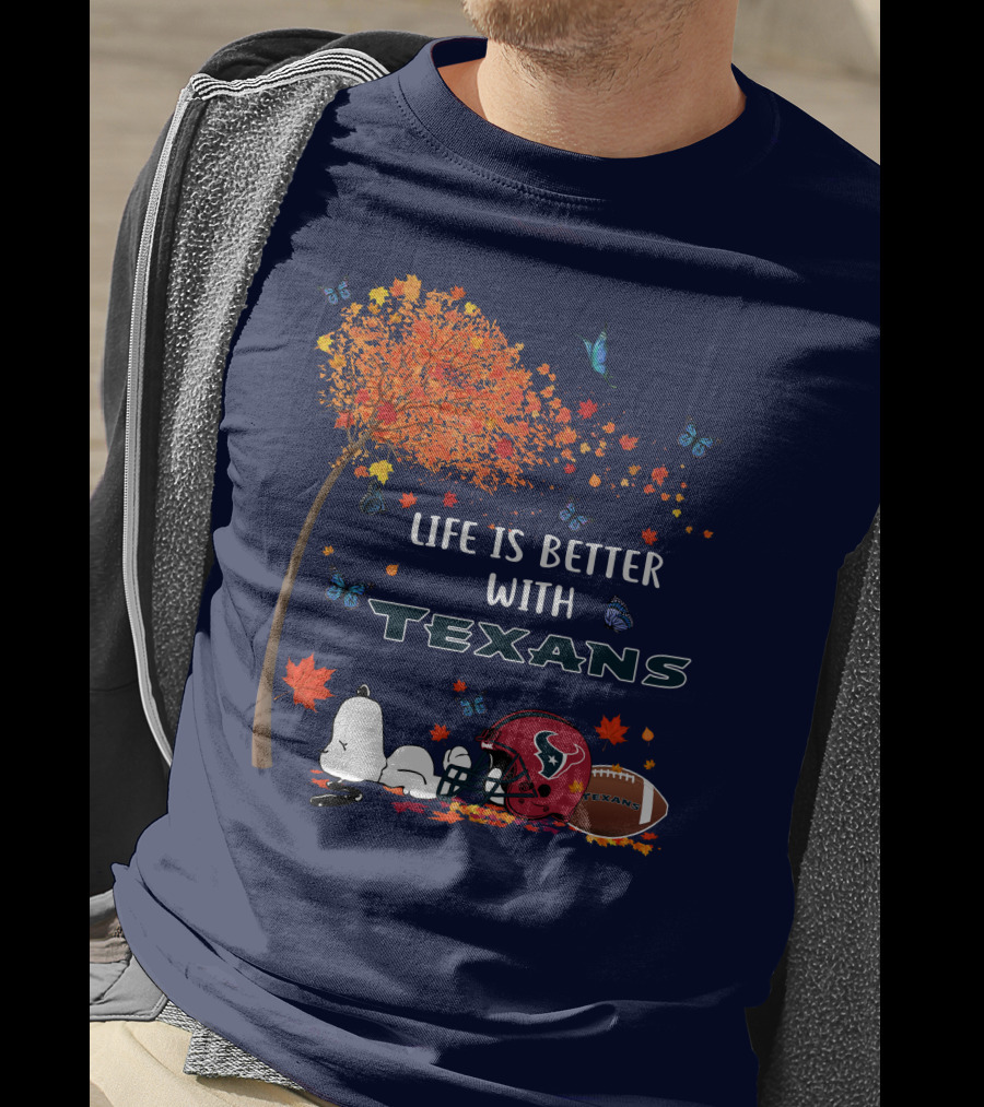 Life Is Better With Texans Football Snoopy Fall Leaves Butterflies T-Shirt