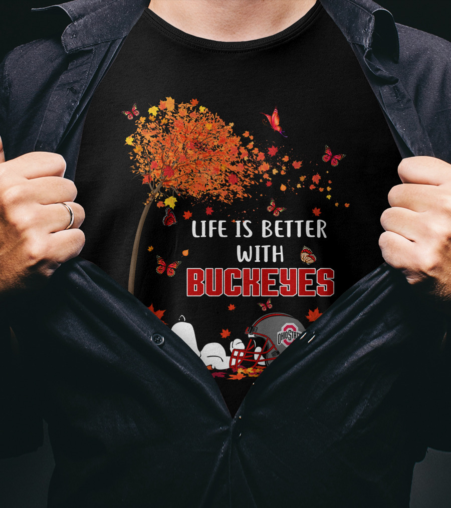 Life Is Better With Buckeyes Ohio State Football Autumn Leaves Butterflies T-Shirt