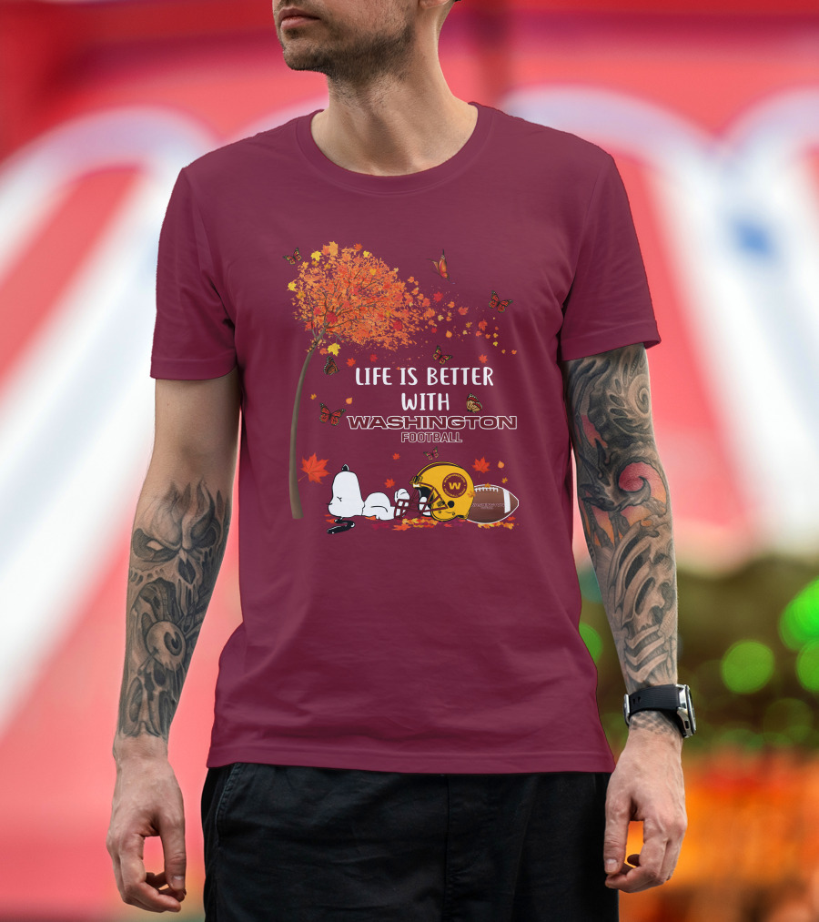 Life Is Better with My Washington Football Team Autumn Snoopy T-Shirt