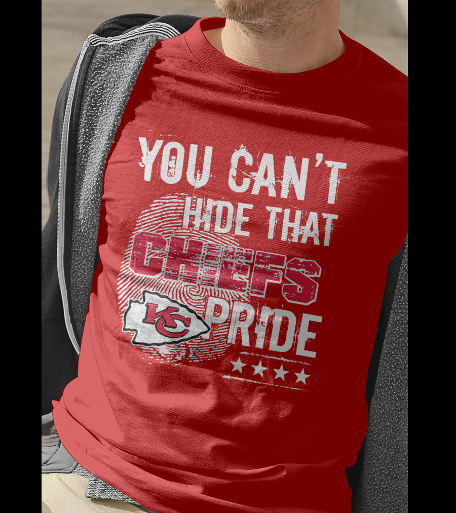 You Can't Hide That Kansas City Chiefs Pride Kc Football Four Stars T-Shirt