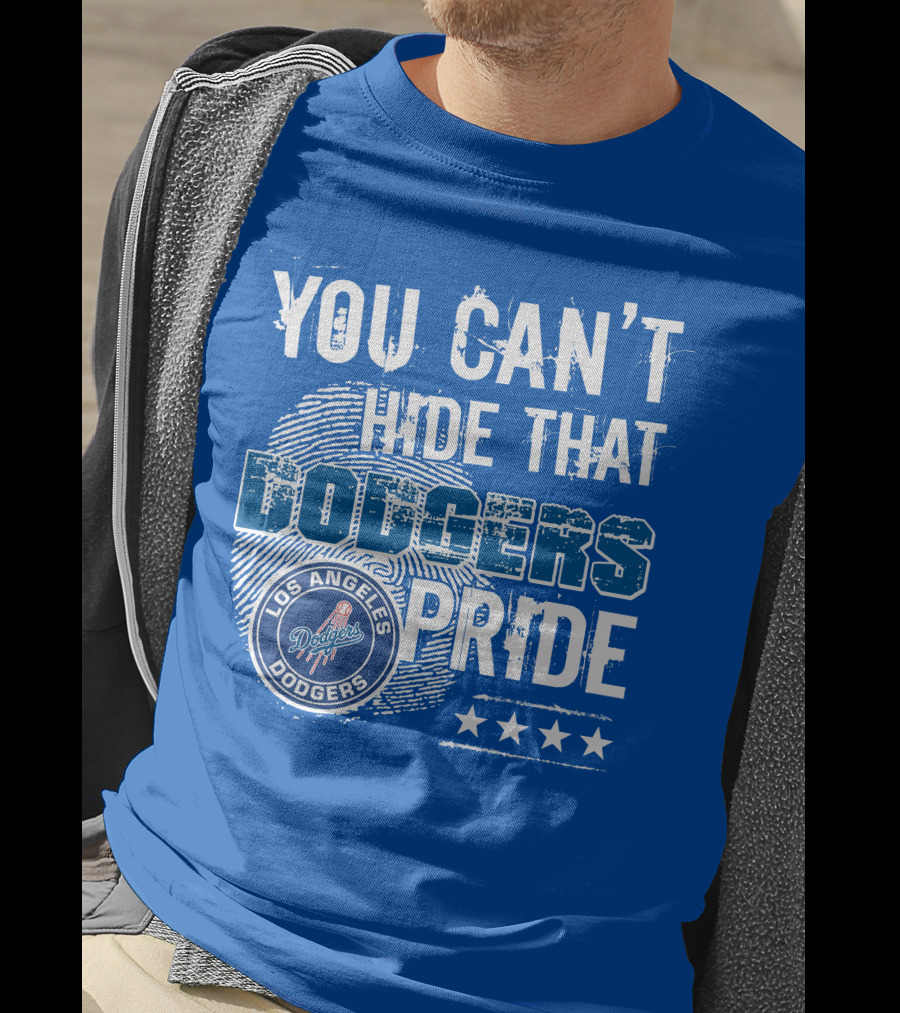 You Can't Hide That Los Angeles Dodgers Pride With Stars T-Shirt