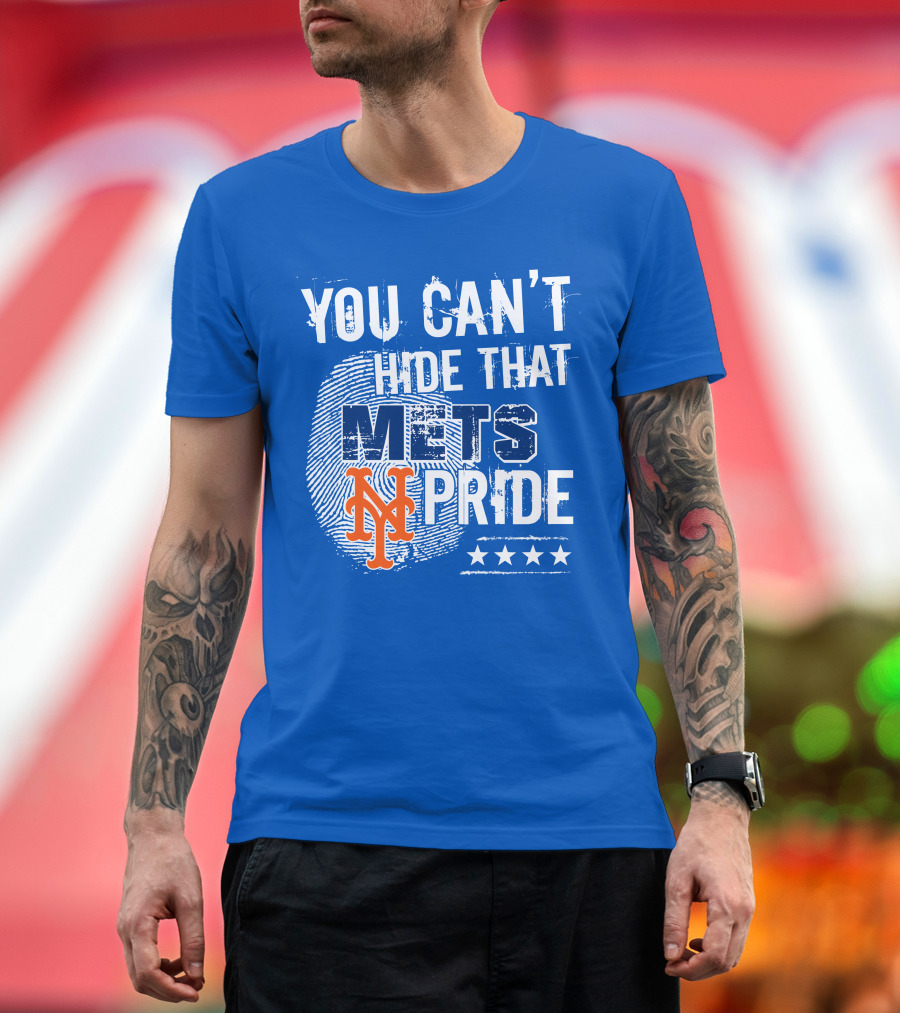 You Can't Hide That Mets Pride With New York Mets Logo And Stars T-Shirt