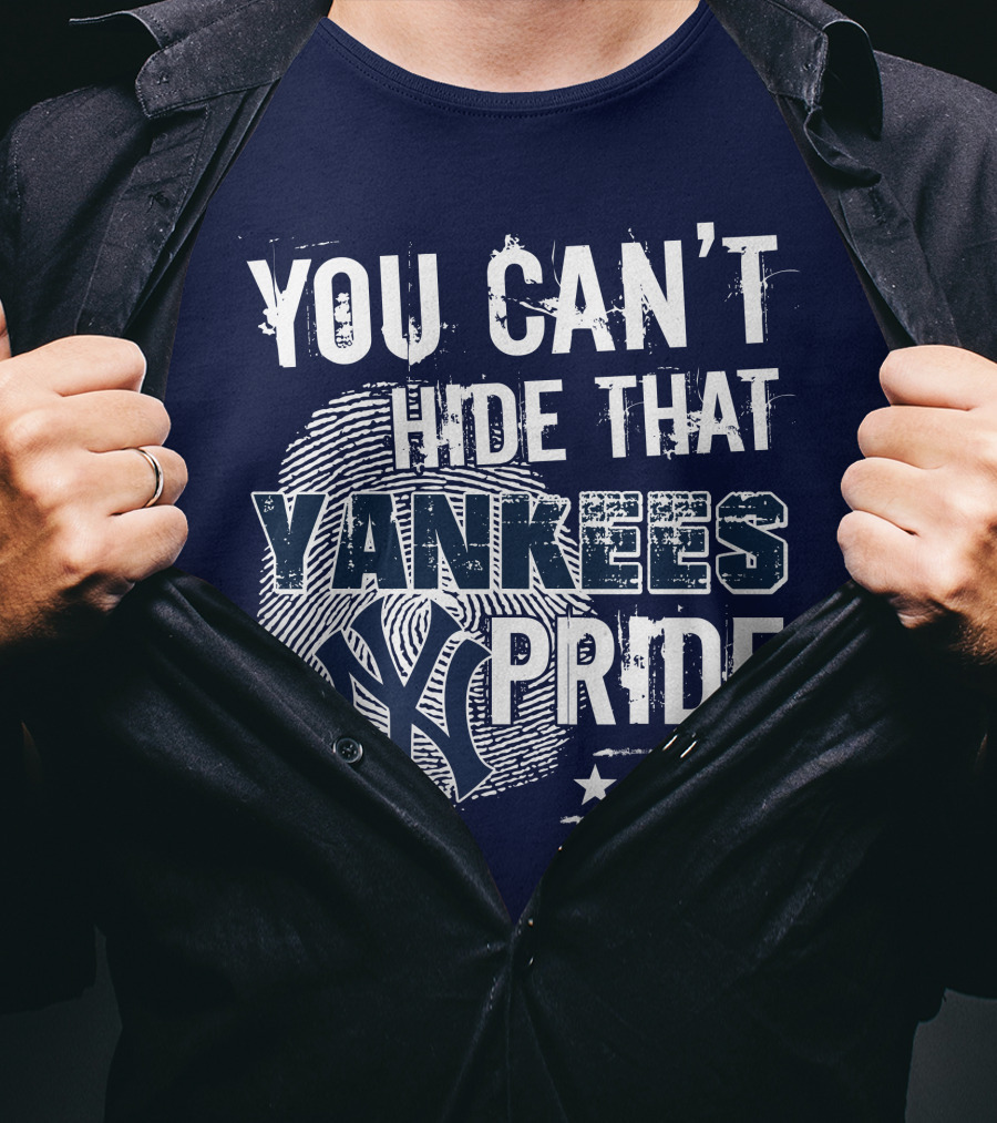 You Can't Hide That Yankees Pride New York Yankees Logo With Stars T-Shirt