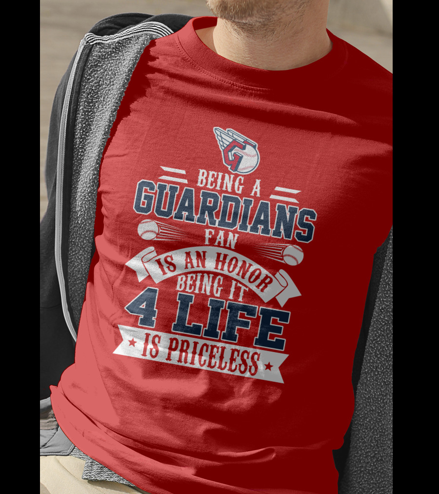 Being A Guardians Fan Is An Honor 4 Life Is Priceless T-Shirt