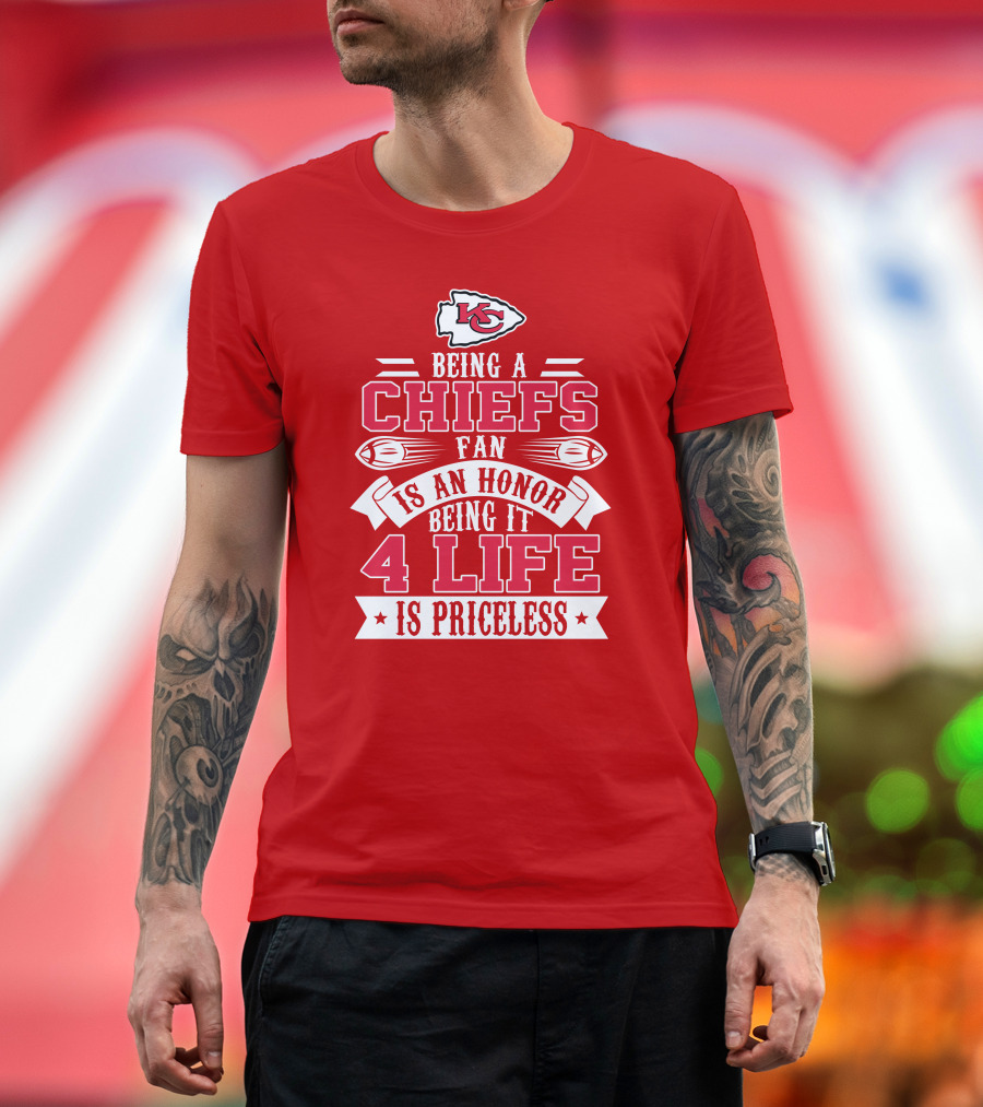 Kansas City Chiefs Fan Honor 4 Life Is Priceless T-Shirt