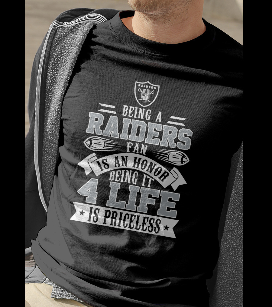 Las Vegas Raiders Fan Honor 4 Life Is Priceless T-Shirt