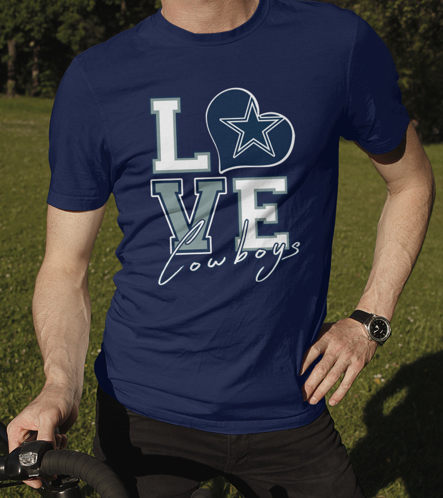 LOVE Cowboys Star Heart Dallas Cowboys T-Shirt