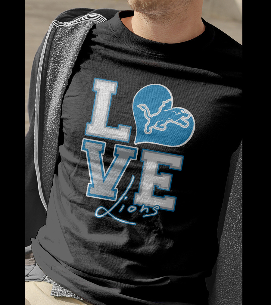 LOVE Lions Heart Detroit Lions Fan Passion T-Shirt
