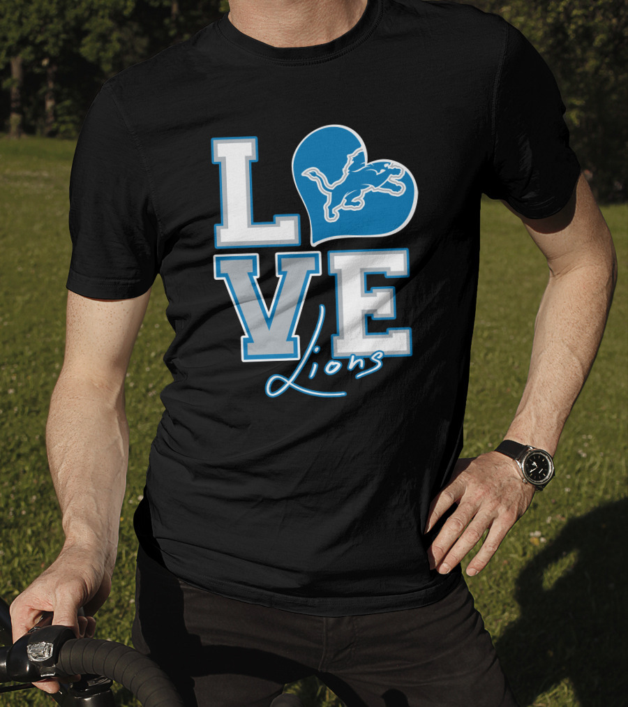 LOVE Lions Heart Detroit Lions Fan Passion T-Shirt
