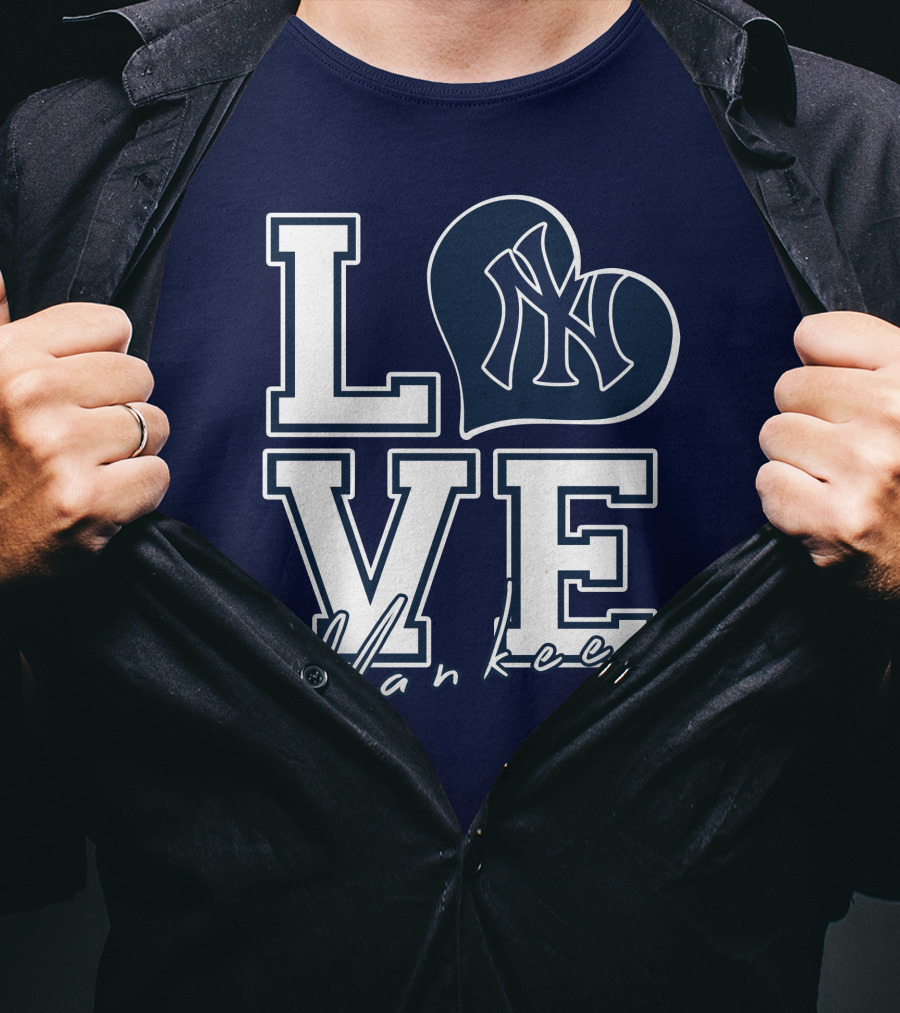 Love New York Yankees Yankees T-Shirt