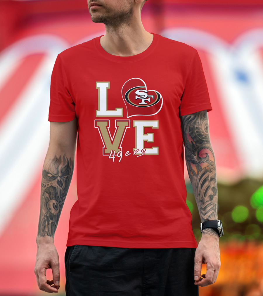 Love San Francisco 49ers Heart Sf 49ers T-Shirt