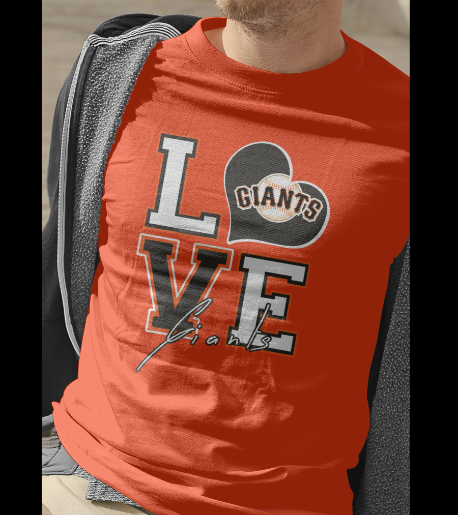 Love Giants San Francisco Baseball Enthusiast Typography T-Shirt