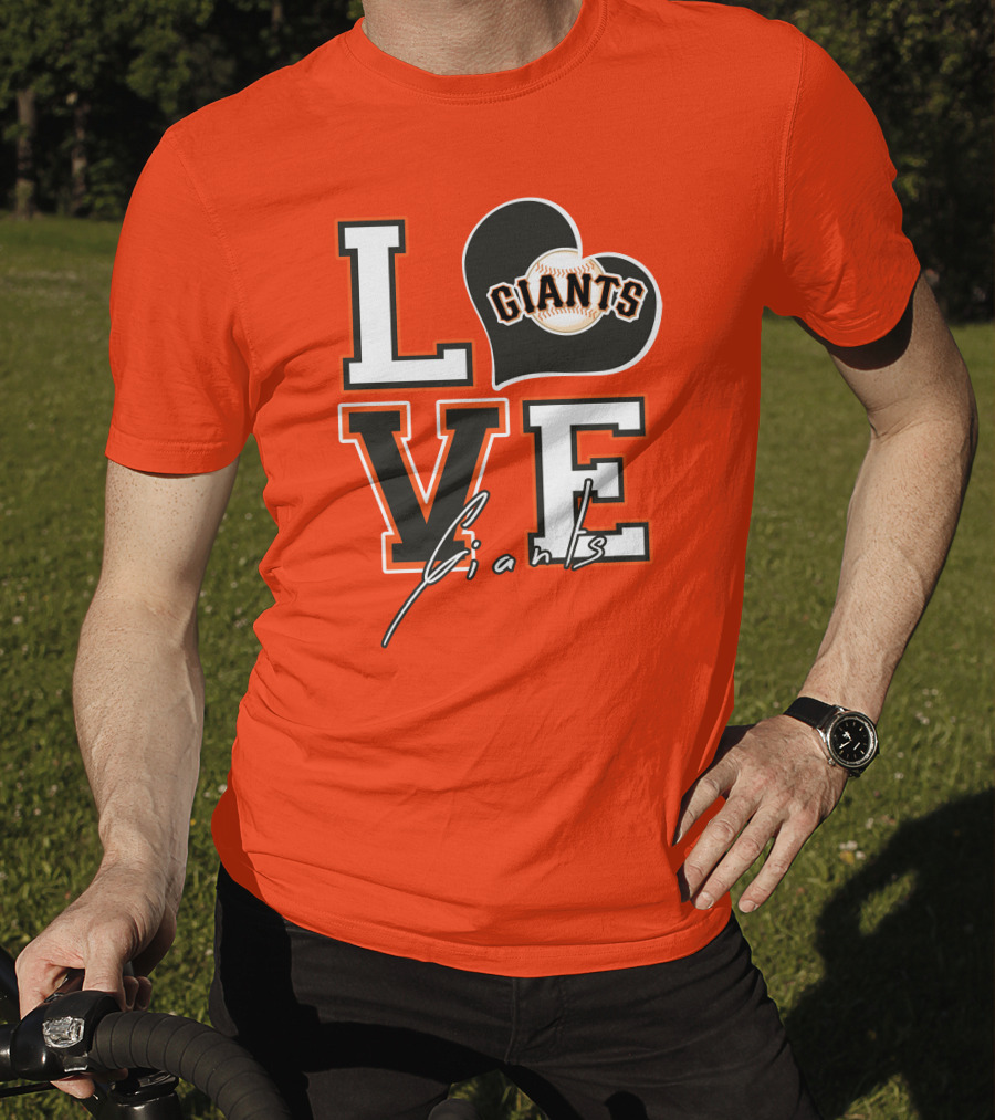 Love Giants San Francisco Baseball Enthusiast Typography T-Shirt