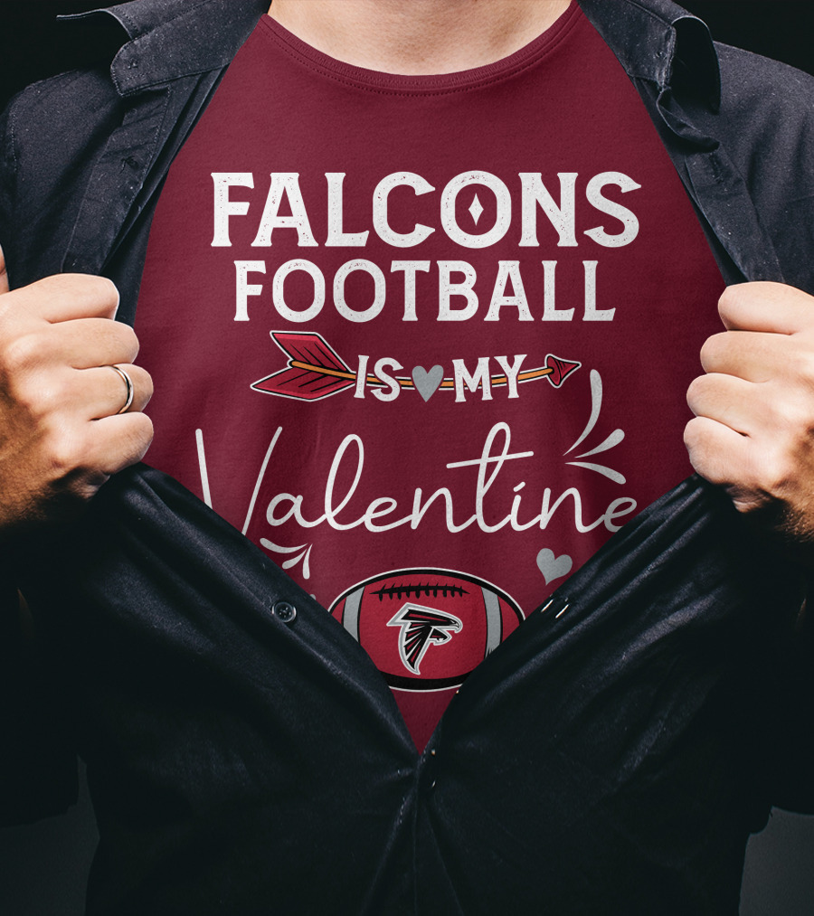 Falcons Football Is My Valentine With Arrow And Hearts Football T-Shirt