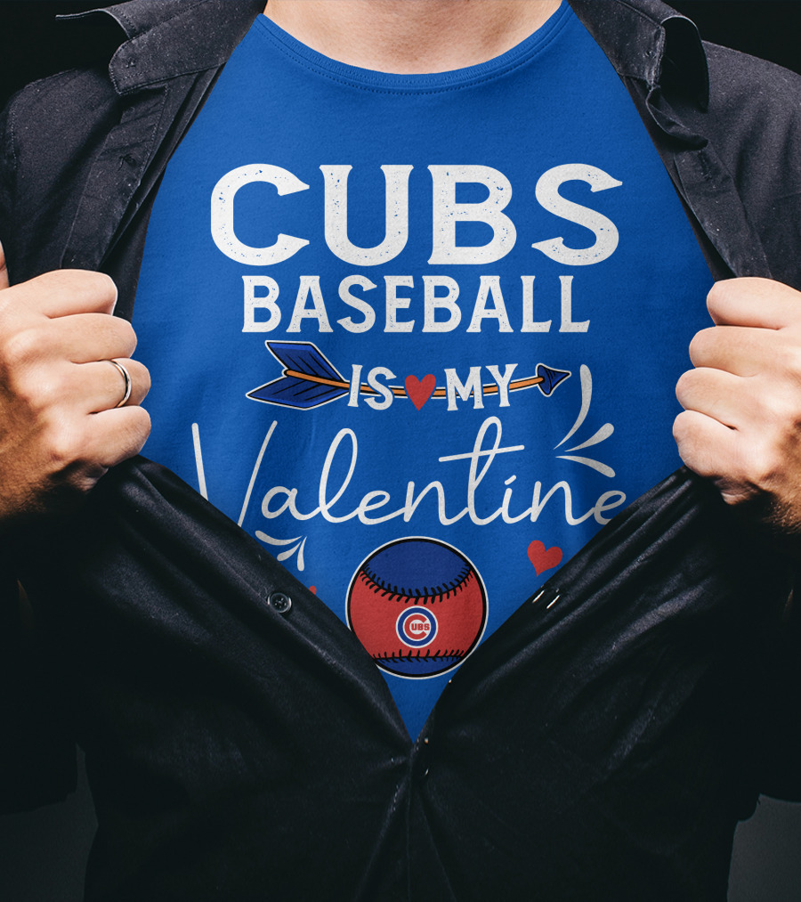 Cubs Baseball Is My Valentine With Hearts And Arrow T-Shirt