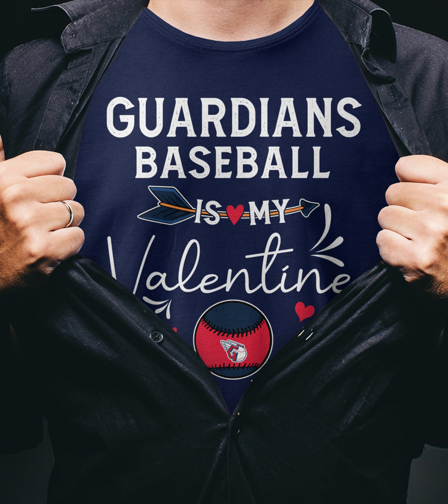 Guardians Baseball Is My Valentine T-Shirt
