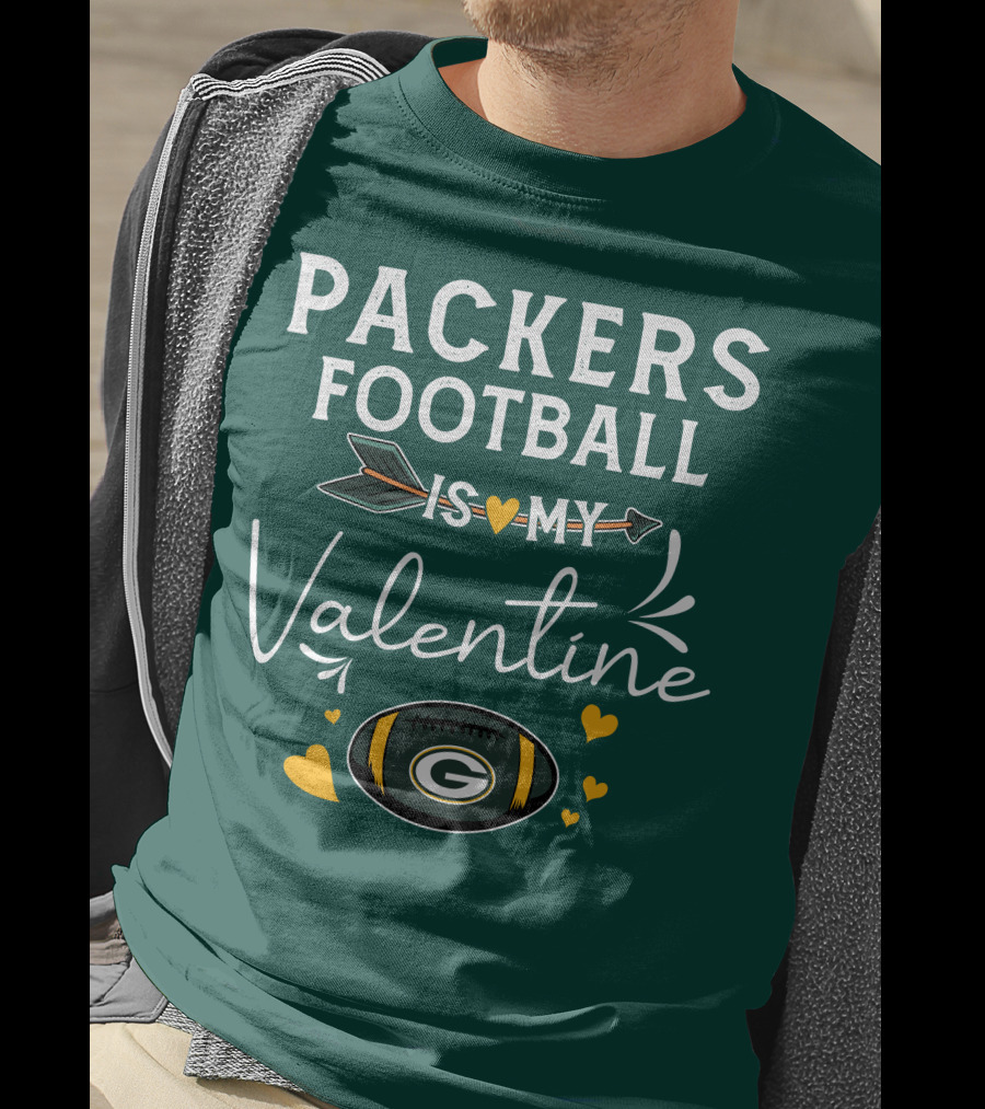 Packers Football Is My Valentine With Green Bay Logo And Hearts T-Shirt