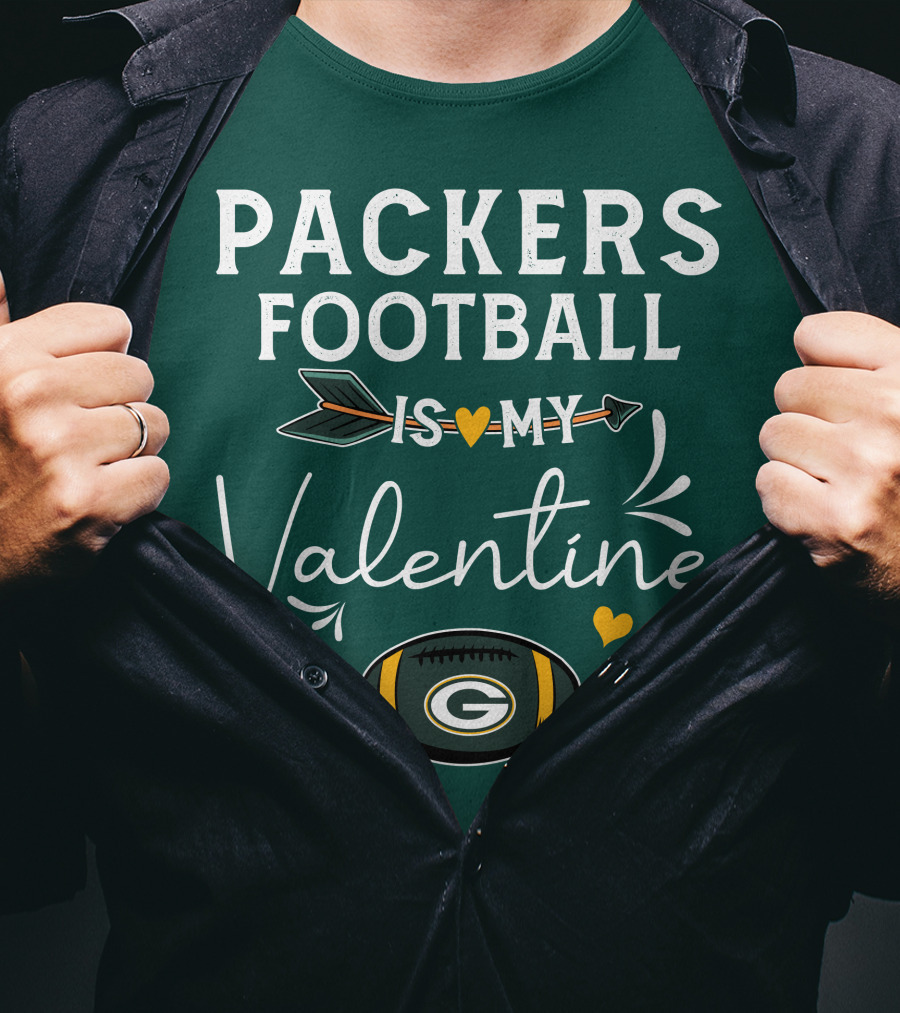 Packers Football Is My Valentine With Green Bay Logo And Hearts T-Shirt