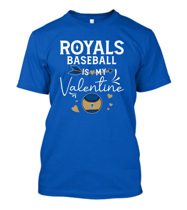 Kansas City Royals Baseball Is My Valentine With Heart And Arrow T-Shirt
