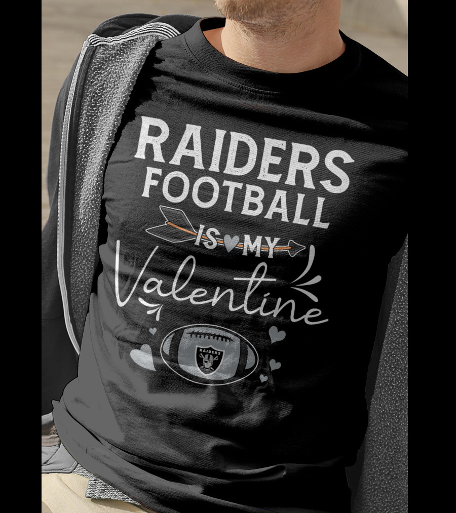 Raiders Football Is My Valentine T-Shirt