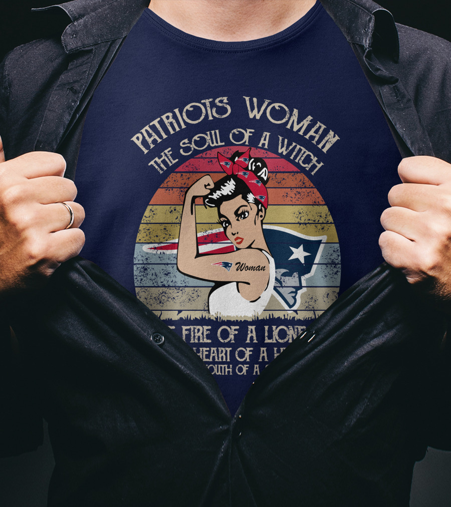Patriots Woman The Soul Of A Witch The Fire Of A Lioness The Heart Of A Hippie The Mouth Of A Sailor T-Shirt