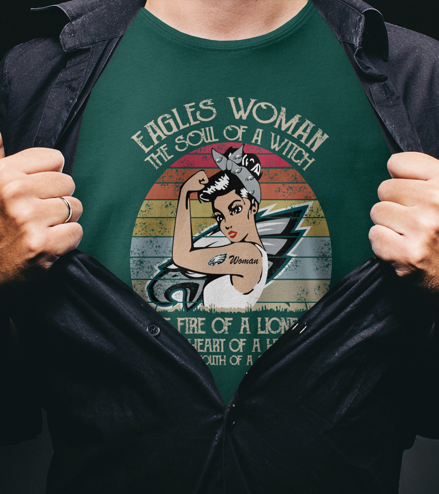 Eagles Woman The Soul Of A Witch The Fire Of A Lioness The Heart Of A Hippie The Mouth Of A Sailor T-Shirt