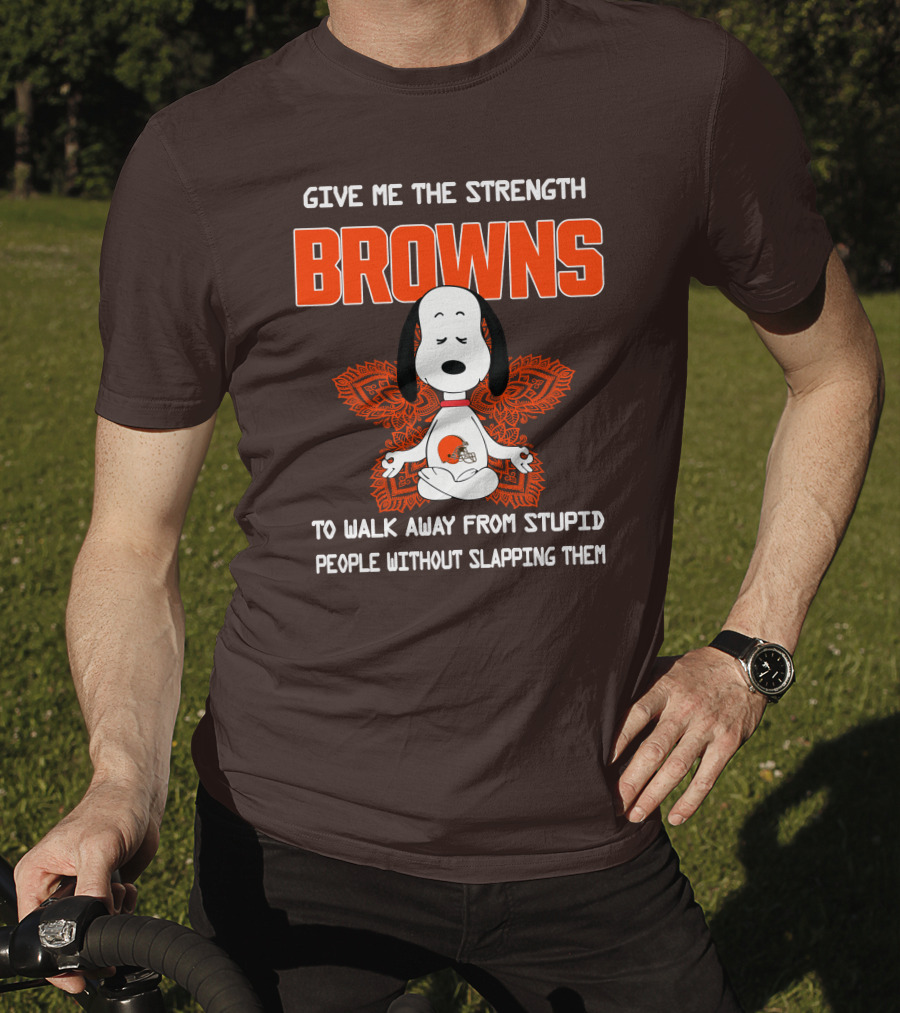 Give Me The Strength Browns Snoopy Yoga To Walk Away From Stupid People T-Shirt