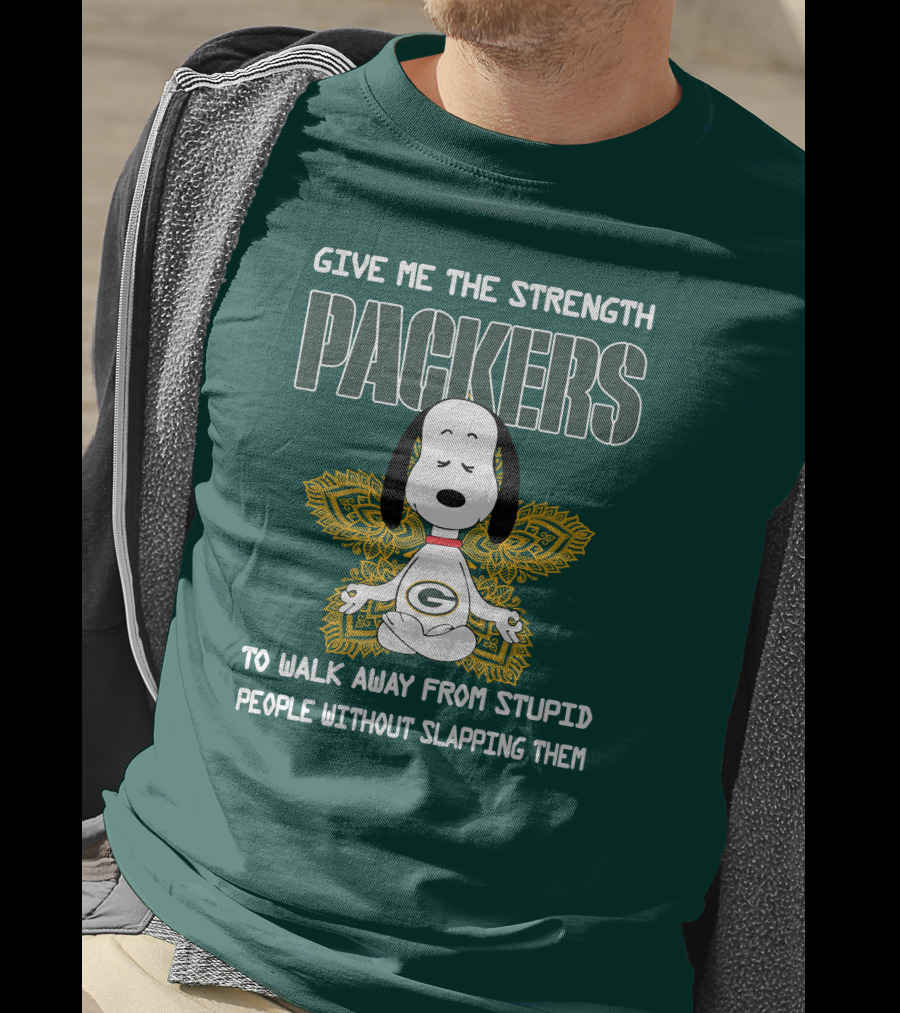 Packers Snoopy Yoga Give Me The Strength To Walk Away From Stupid People Without Slapping Them T-Shirt