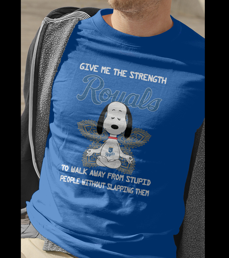 Give Me The Strength Royals Snoopy To Walk Away From Stupid People Without Slapping Them T-Shirt