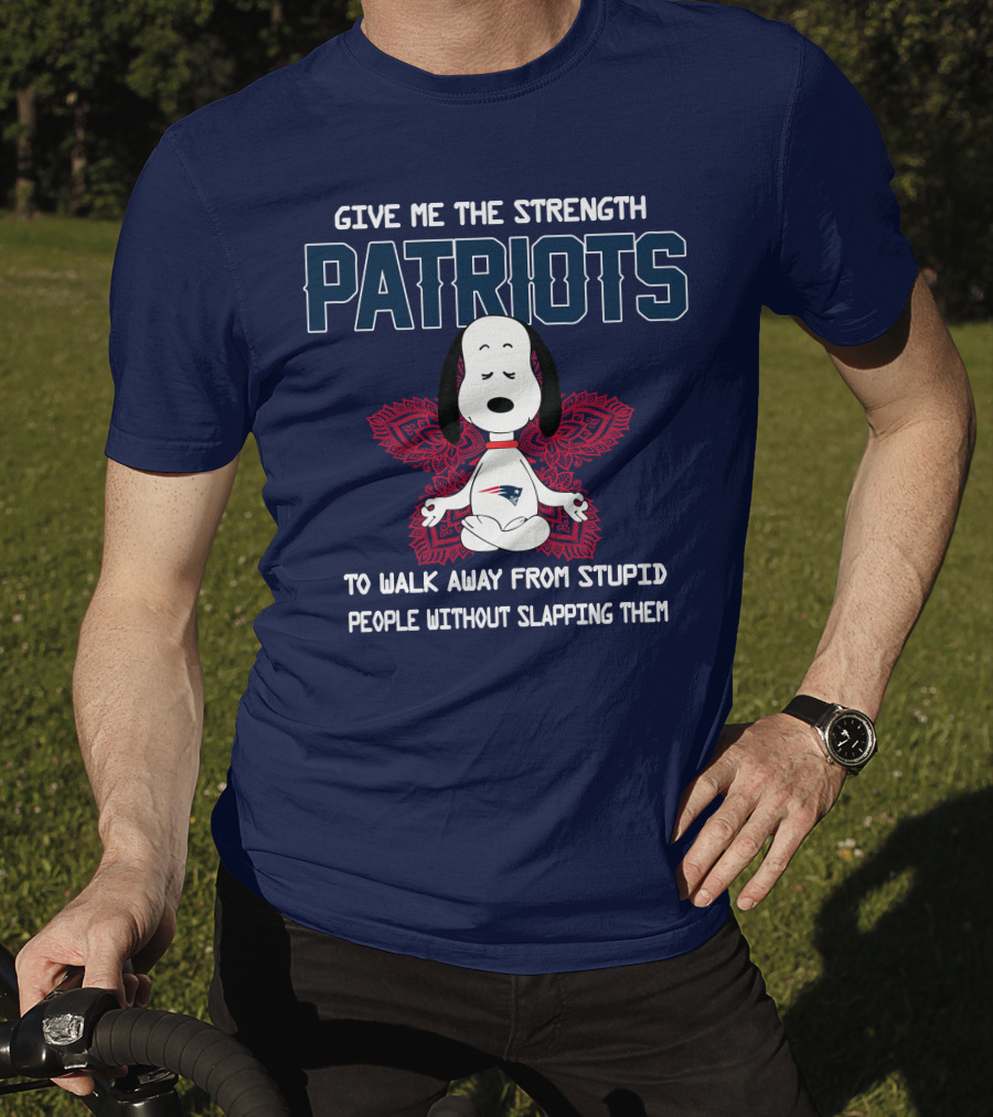 Give Me The Strength Patriots Snoopy To Walk Away From Stupid People T-Shirt