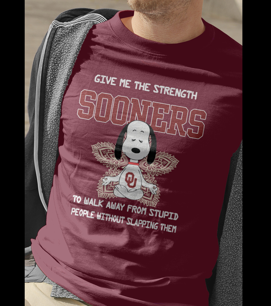 Give Me The Strength Sooners Snoopy OU Walk Away From Stupid People T-Shirt