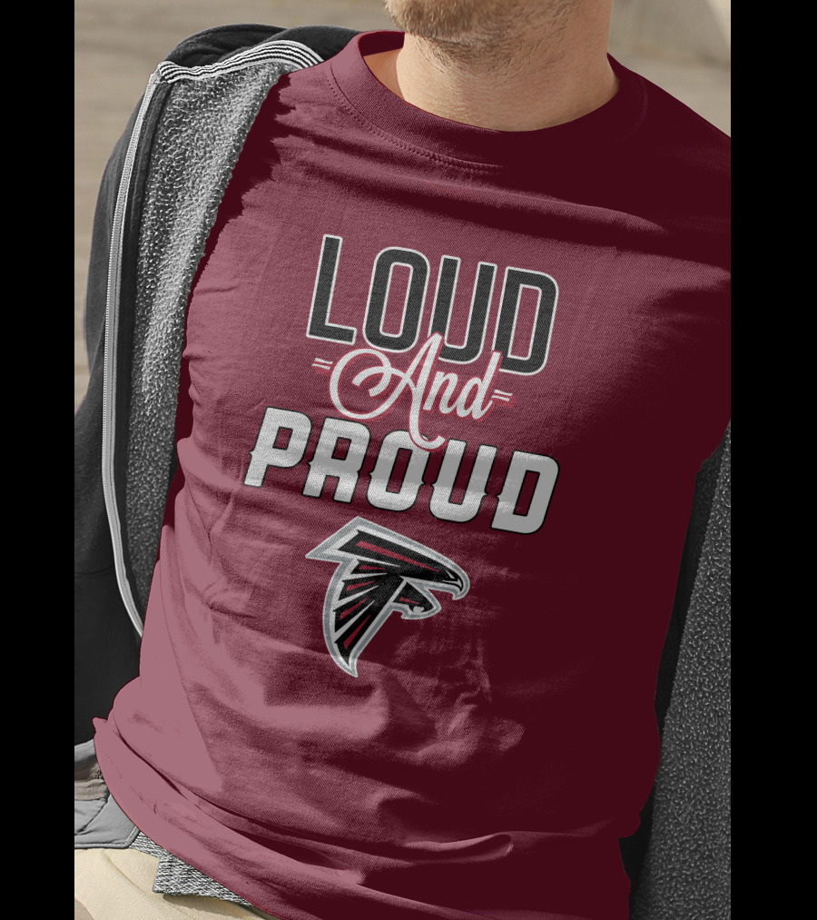 Atlanta Falcons Loud And Proud Fan T-Shirt