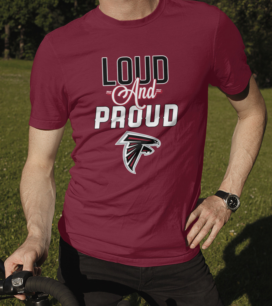Atlanta Falcons Loud And Proud Fan T-Shirt