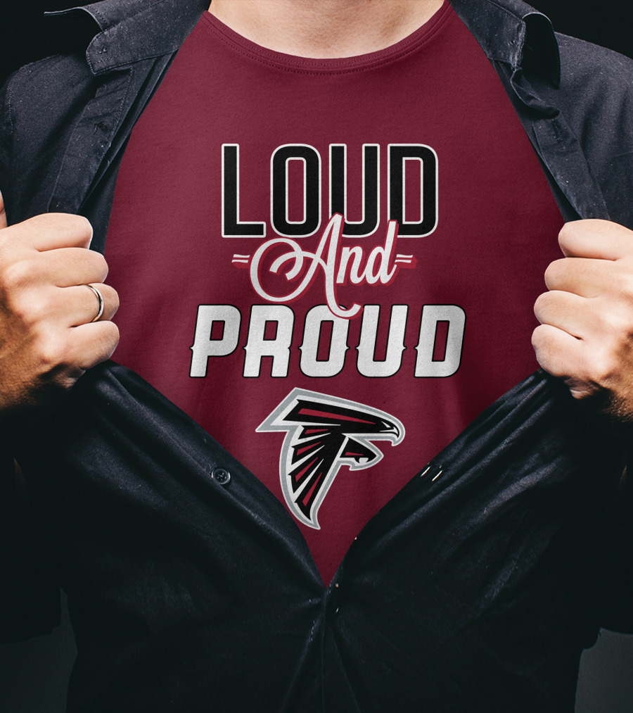 Atlanta Falcons Loud And Proud Fan T-Shirt