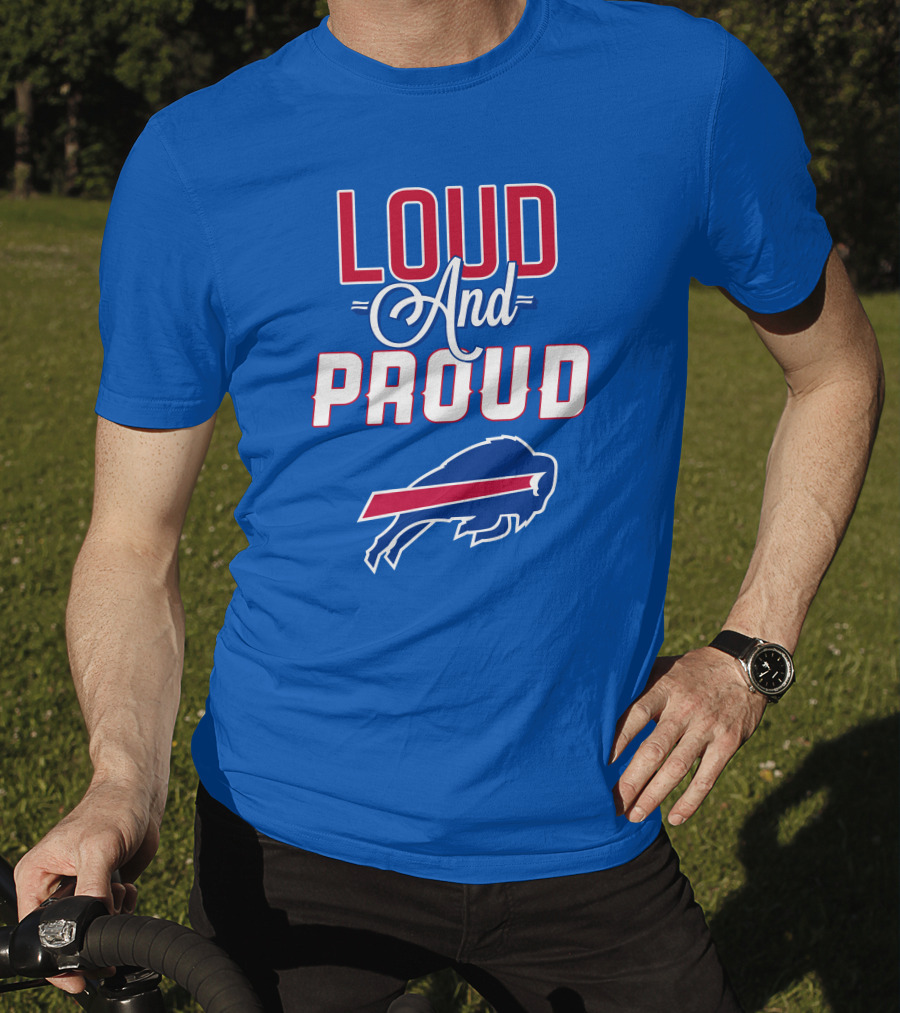 Loud And Proud Buffalo Bills Red White Blue Football Spirit T-Shirt
