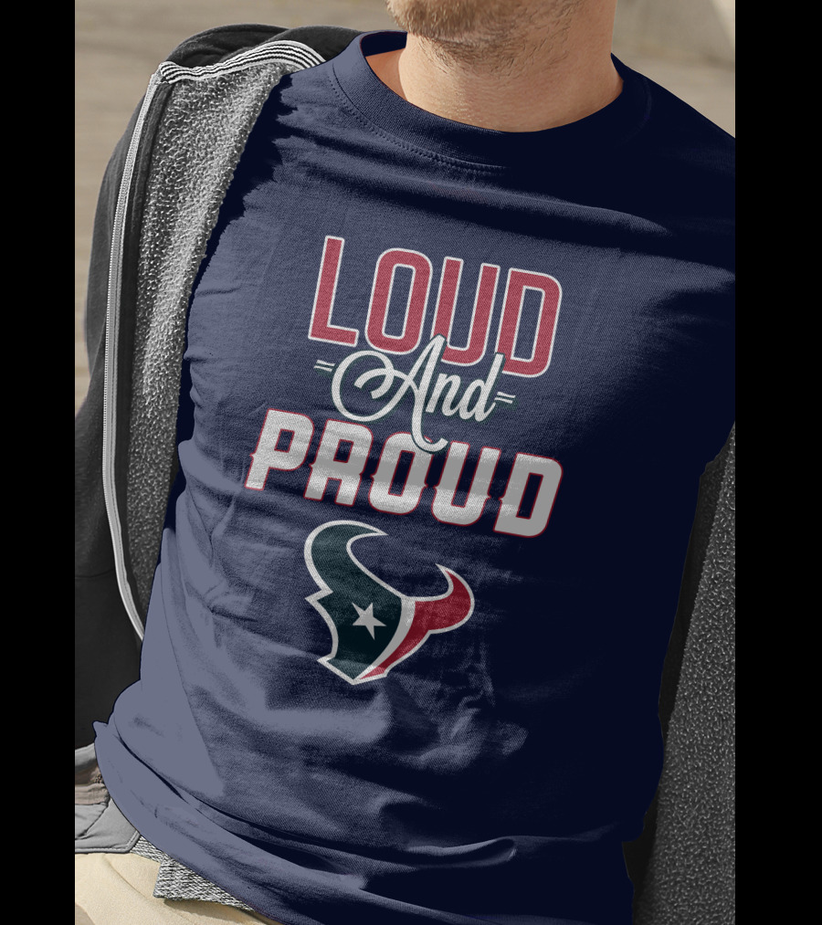 Houston Texans Loud And Proud Bulls T-Shirt