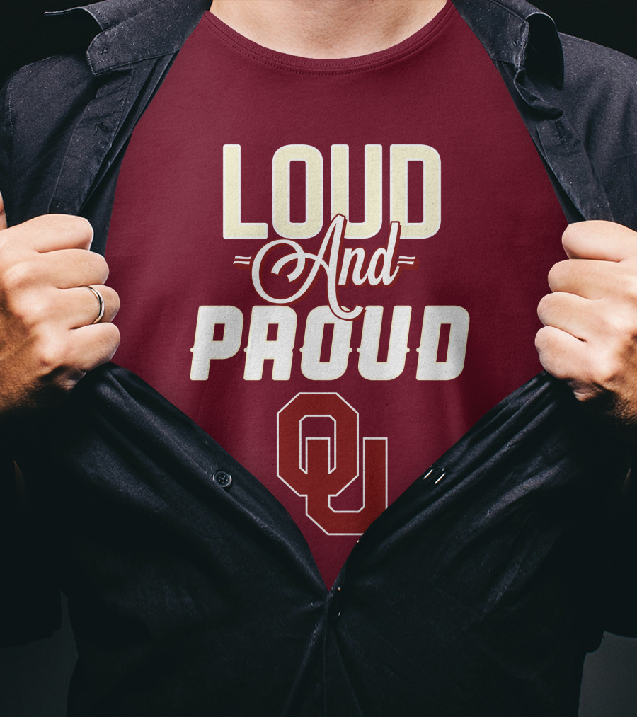 Loud And Proud OU Oklahoma Sooners T-Shirt