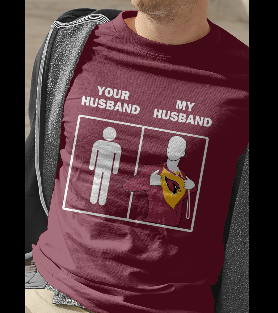 Arizona Cardinals Your Husband My Husband Fan Superhero T-Shirt