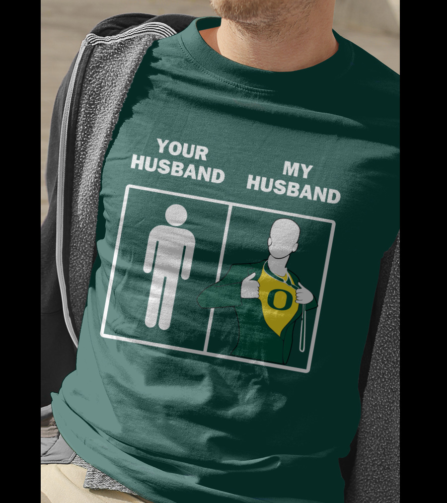 Oregon Ducks Your Husband My Husband Fan Pride Comparison T-Shirt