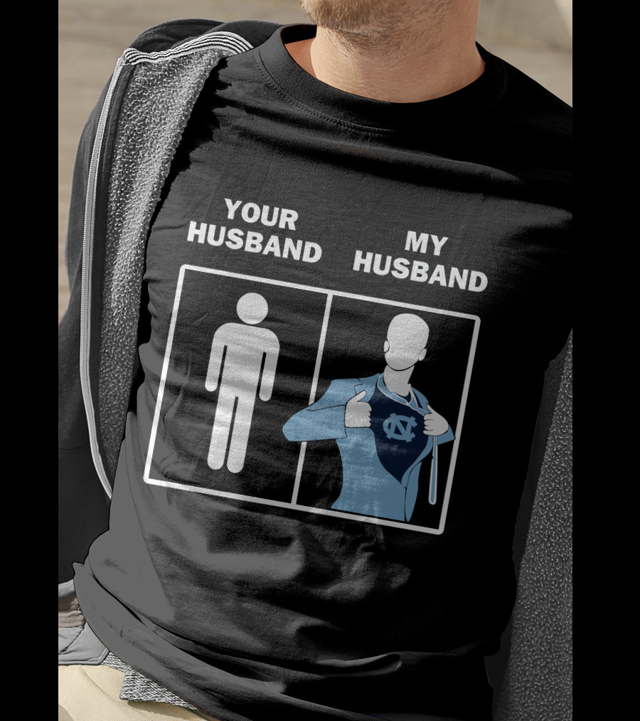 North Carolina Tar Heels Your Husband My Husband UNC Logo Superman T-Shirt