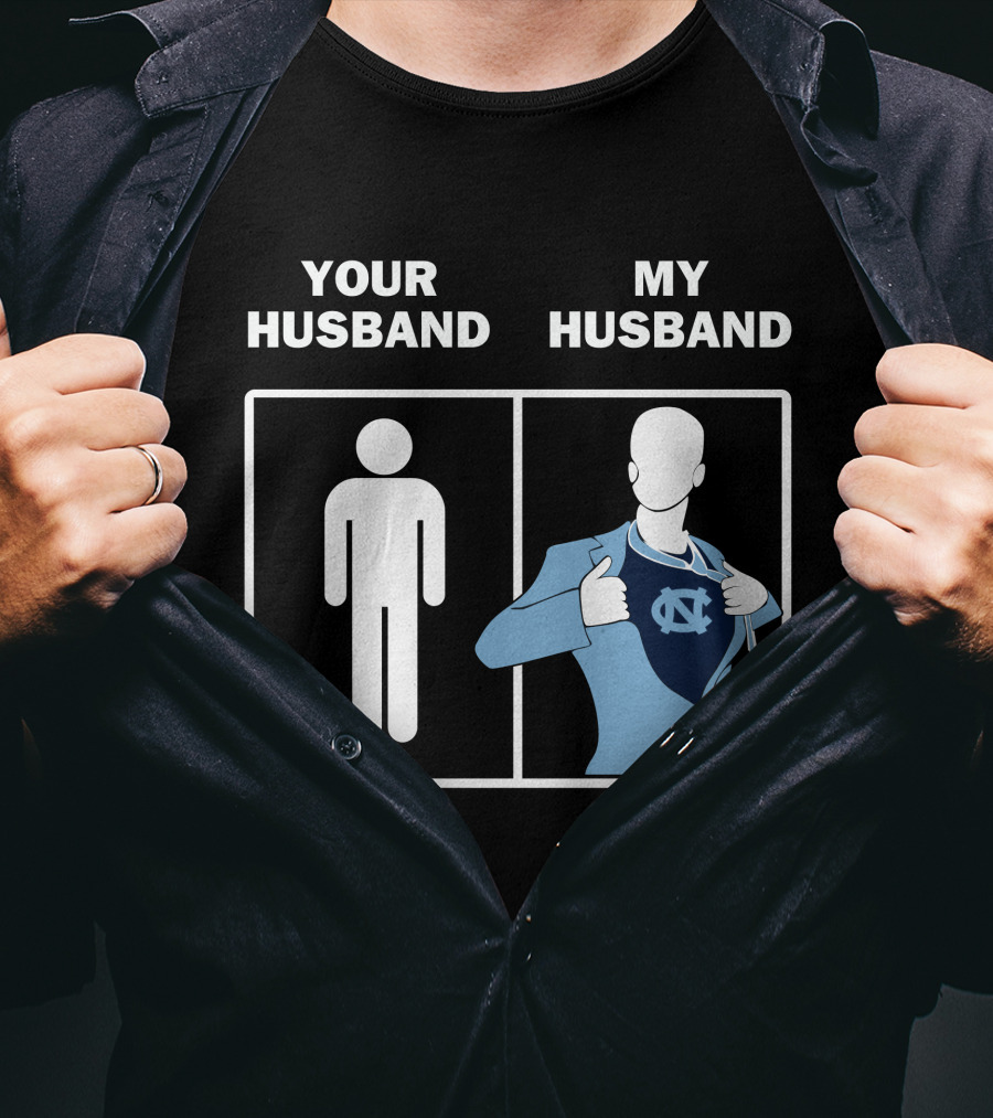 North Carolina Tar Heels Your Husband My Husband UNC Logo Superman T-Shirt