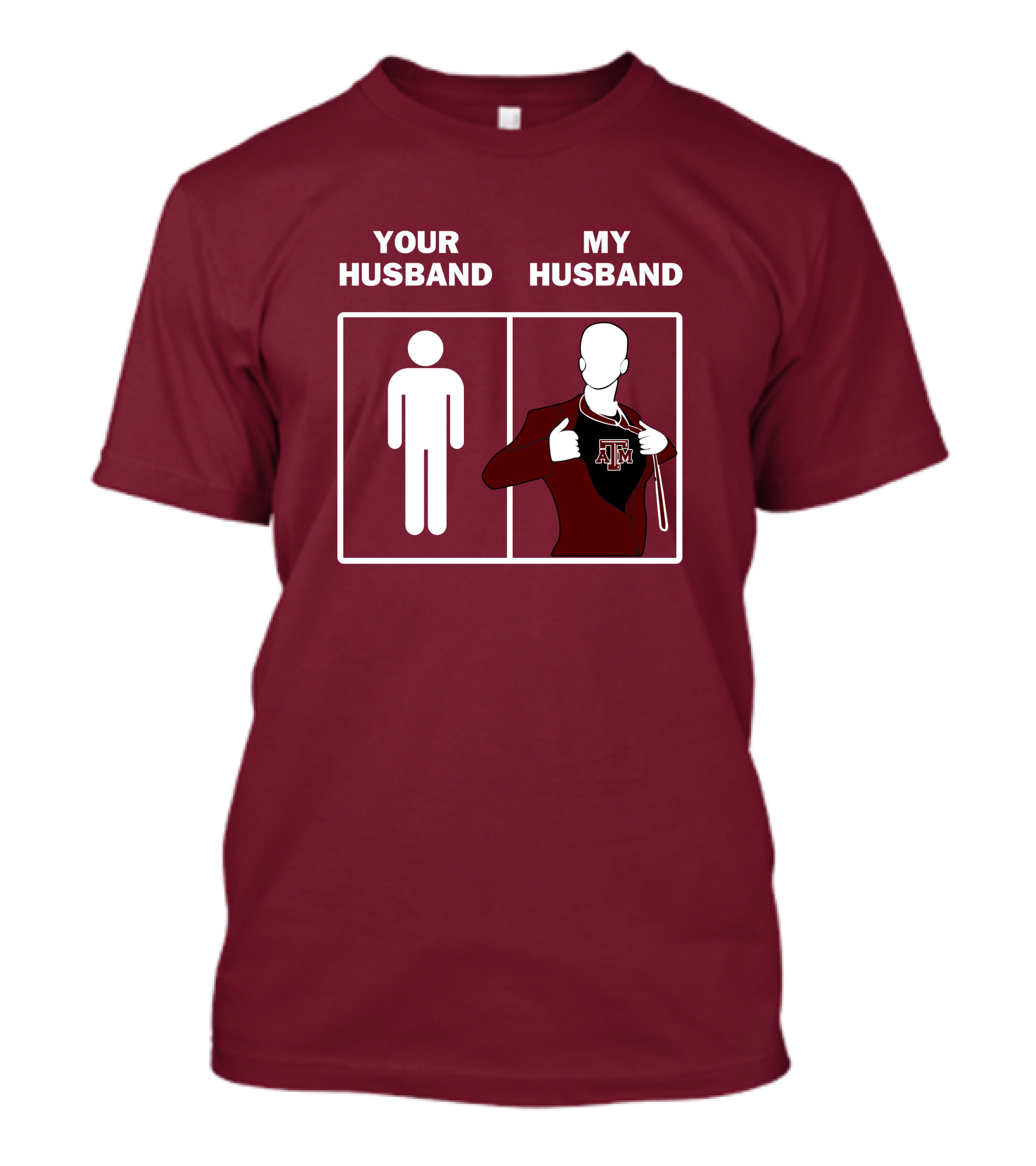 Texas A&M Aggies Your Husband Vs. My Husband Superhero Comparison T-Shirt