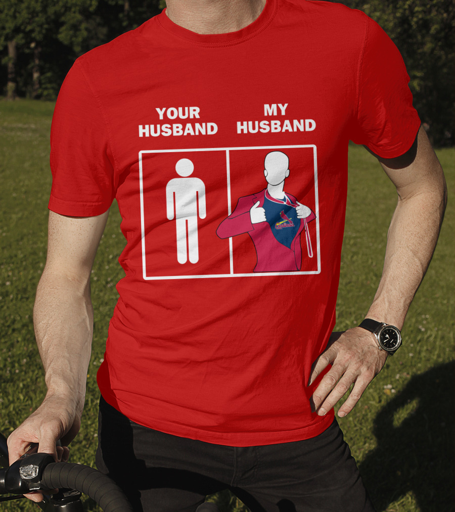 Your Husband My Husband St Louis Cardinals Fan Logo Superman T-Shirt