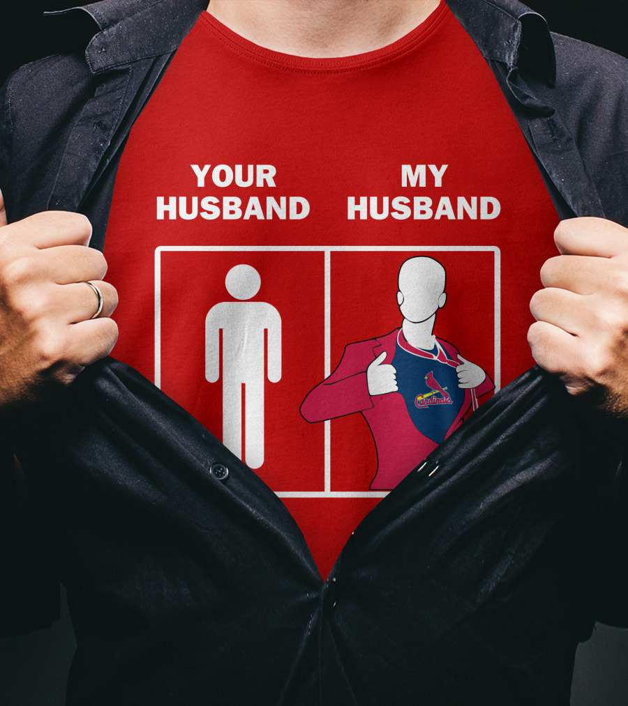 Your Husband My Husband St Louis Cardinals Fan Logo Superman T-Shirt
