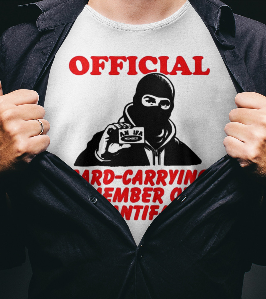 Official Card-Carrying Member Of Antifa T-Shirt