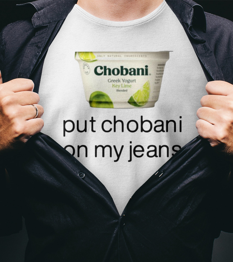 Chobani Greek Yogurt Key Lime Put Chobani On My Jeans T-Shirt