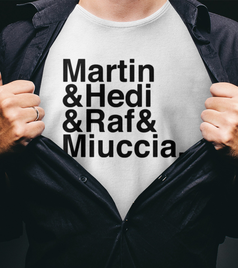 Martin & Hedi & Raf & Miuccia Collaboration Fashion Icons T-Shirt