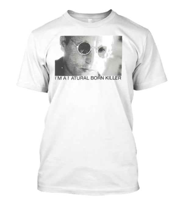 I'm A Natural Born Killer Mickey Knox Bold Grayscale Image T-Shirt