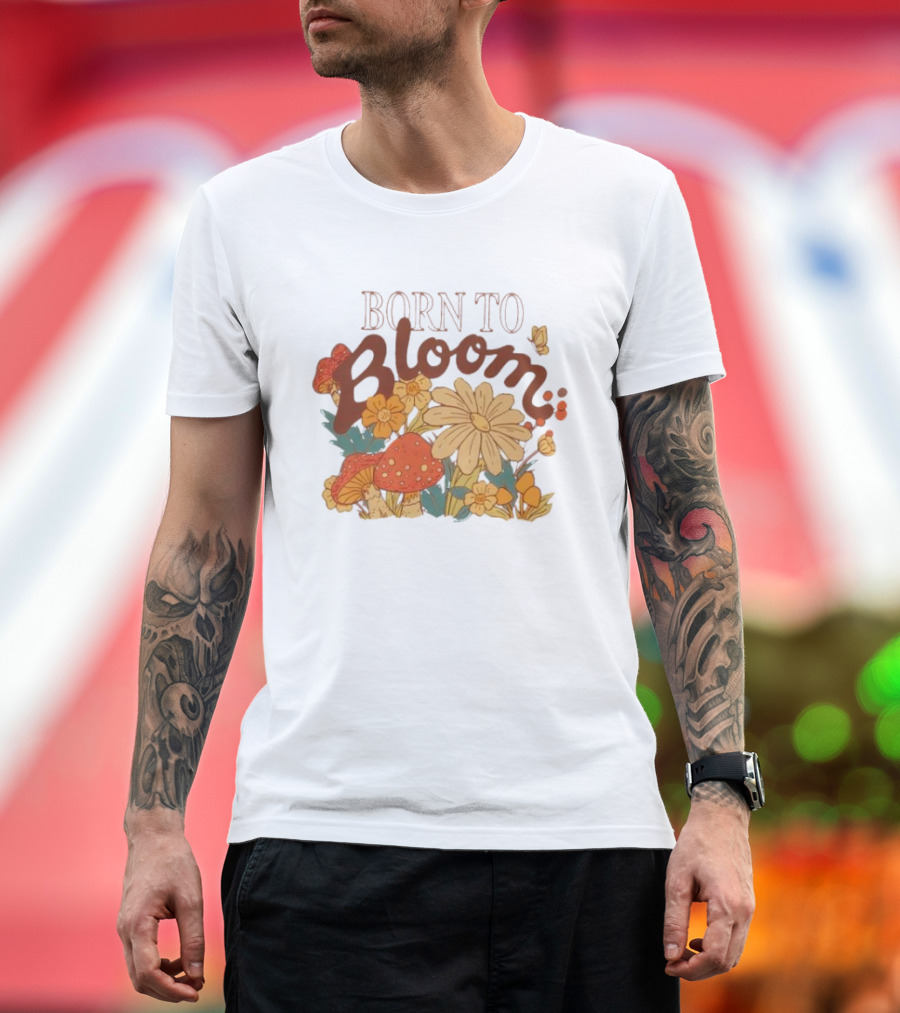 ```Born To Bloom Autumn Vintage Floral Mushrooms And Butterflies Theme``` T-Shirt