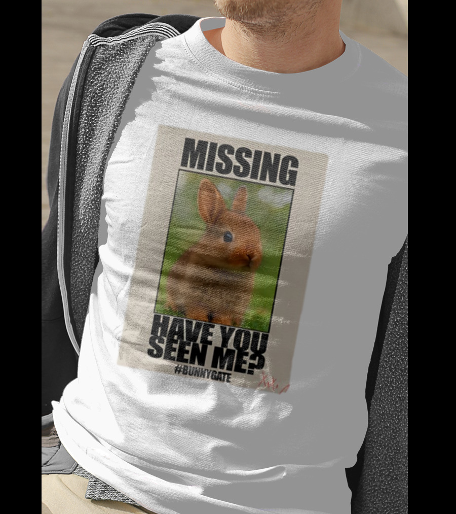 Missing Have You Seen Me Bunnygate XOXO T-Shirt